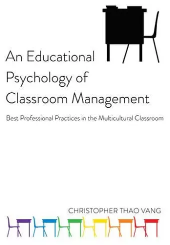 An Educational Psychology of Classroom Management cover