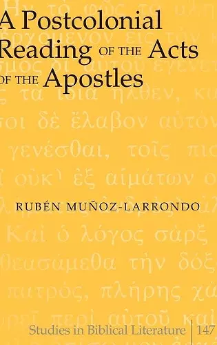 A Postcolonial Reading of the Acts of the Apostles cover