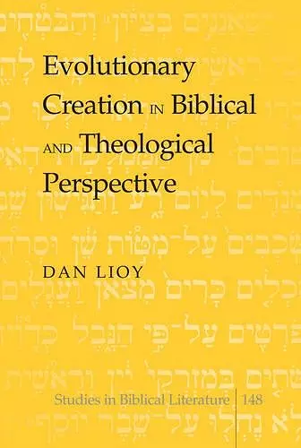 Evolutionary Creation in Biblical and Theological Perspective cover