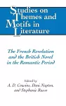 The French Revolution and the British Novel in the Romantic Period cover