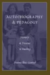 Auto/biography & Pedagogy cover