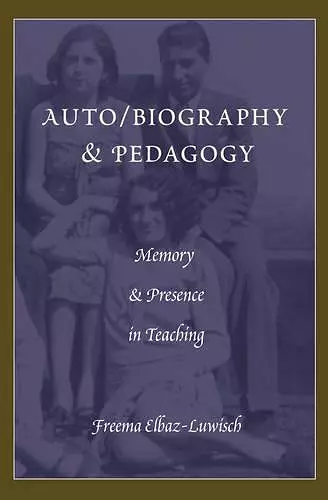 Auto/biography & Pedagogy cover