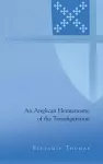 An Anglican Hermeneutic of the Transfiguration cover