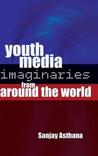 Youth Media Imaginaries from Around the World cover