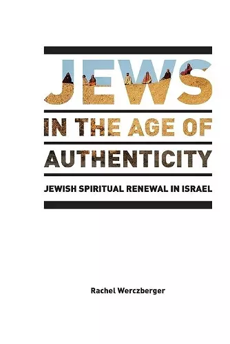 Jews in the Age of Authenticity cover