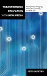 Transforming Education with New Media cover