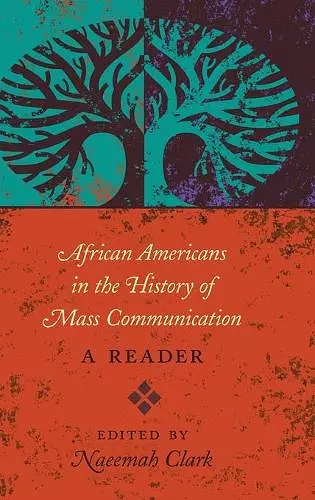 African Americans in the History of Mass Communication cover