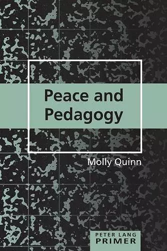 Peace and Pedagogy Primer cover