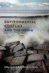 Environmental Conflict and the Media cover