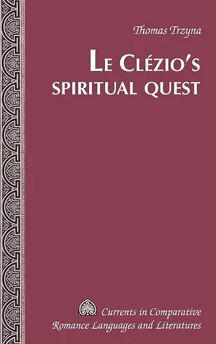 Le Clézio’s Spiritual Quest cover