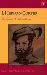 I, Hernán Cortés cover