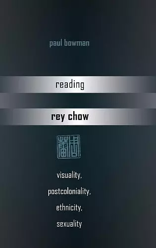 Reading Rey Chow cover