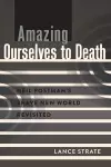 Amazing Ourselves to Death cover