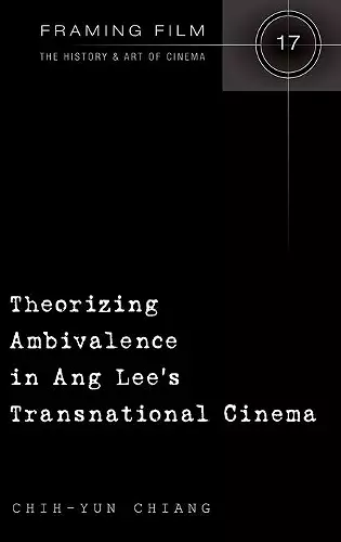 Theorizing Ambivalence in Ang Lee's Transnational Cinema cover