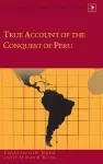 True Account of the Conquest of Peru cover