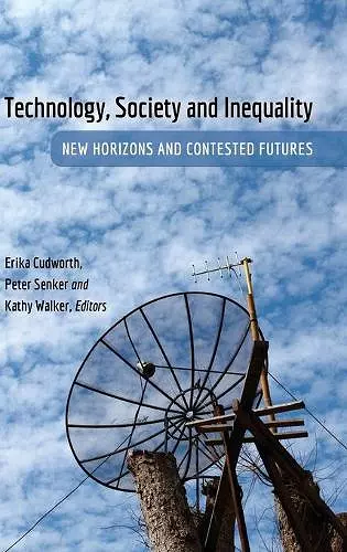 Technology, Society and Inequality cover