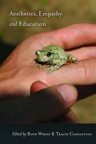 Aesthetics, Empathy and Education cover