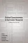 Critical Consciousness in Curricular Research cover