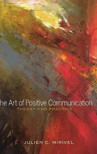 The Art of Positive Communication cover