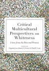 Critical Multicultural Perspectives on Whiteness cover