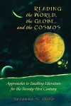 Reading the World, the Globe, and the Cosmos cover