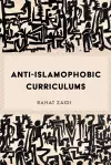 Anti-Islamophobic Curriculums cover