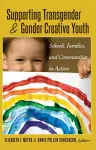 Supporting Transgender and Gender Creative Youth cover