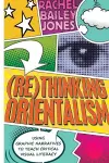 (Re)thinking Orientalism cover