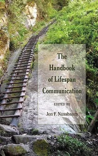 The Handbook of Lifespan Communication cover