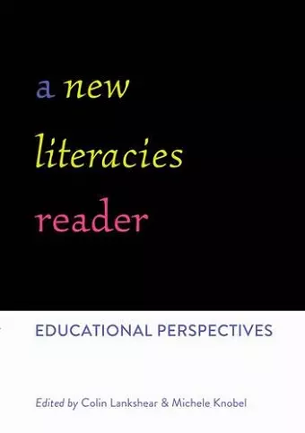 A New Literacies Reader cover