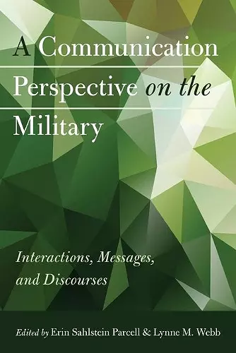 A Communication Perspective on the Military cover