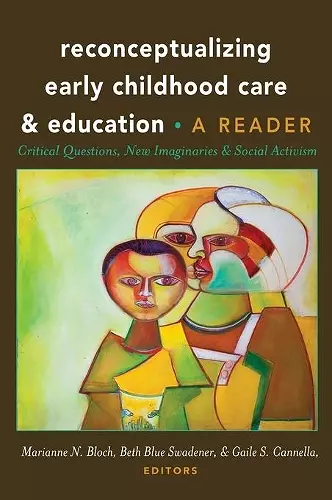 Reconceptualizing Early Childhood Care and Education cover