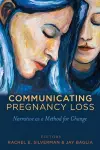 Communicating Pregnancy Loss cover