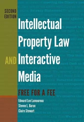 Intellectual Property Law and Interactive Media cover