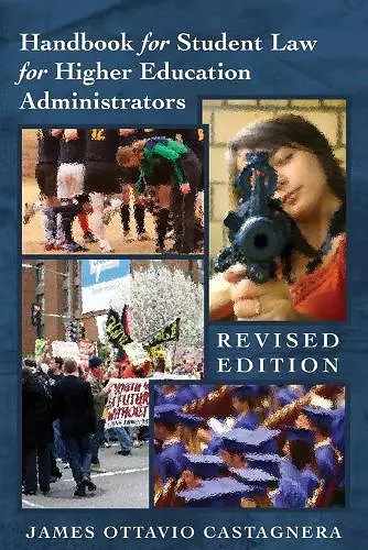 Handbook for Student Law for Higher Education Administrators - Revised edition cover