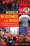 Worker Resistance and Media cover