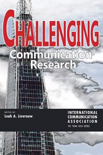 Challenging Communication Research cover