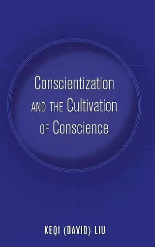 Conscientization and the Cultivation of Conscience cover