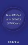 Conscientization and the Cultivation of Conscience cover