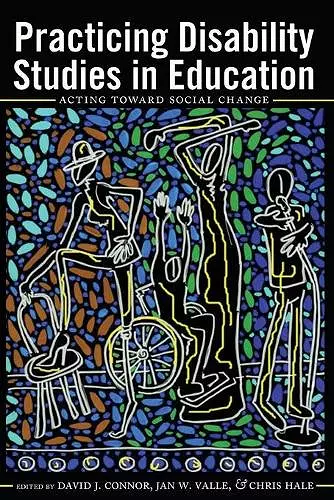 Practicing Disability Studies in Education cover