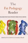 The Fat Pedagogy Reader cover