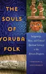 The Souls of Yoruba Folk cover