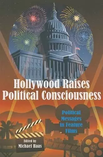 Hollywood Raises Political Consciousness cover