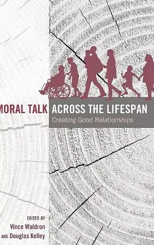 Moral Talk Across the Lifespan cover