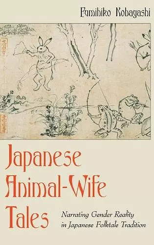 Japanese Animal-Wife Tales cover