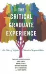 The Critical Graduate Experience cover