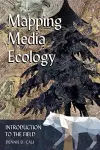 Mapping Media Ecology cover