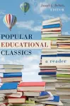 Popular Educational Classics cover