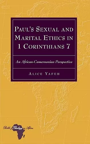 Paul’s Sexual and Marital Ethics in 1 Corinthians 7 cover