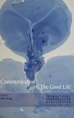 Communication and «The Good Life» cover